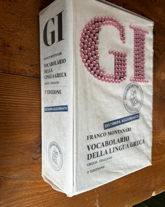 Vocabolario greco Montanari 3^ edizione