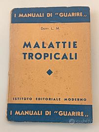 Malattie Tropicali - anno 1936