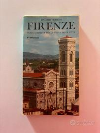 Firenze, guida completa per la visita della città