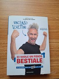 Ci vuole un fisico bestiale – Vincenzo Schettini