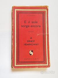 Ernest Hemingway - E il sole sorge ancora