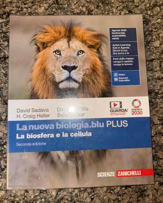 La nuova biologia: la biosfera e la cellula