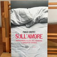 Paolo Crepet, Sull’amore