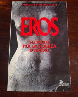 Eros. Sei porte per la scienza dell'amore