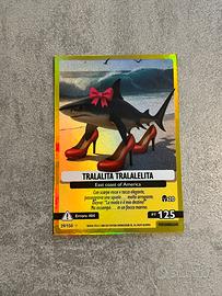 Carta Italian Brainrot Tralalita Tralalelita