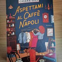 Libro aspettami al caffè napoli