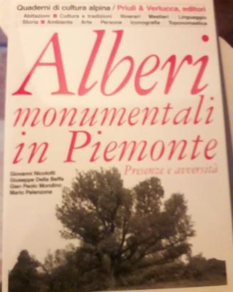 libro: ALBERI monumentali in Piemonte