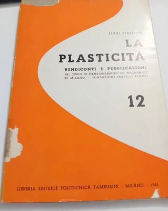 RARO - La plasticità - L. Stabilini,  numerata