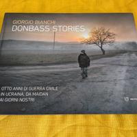 Donbass Stories – Giorgio Bianchi (Meltemi) – Foto