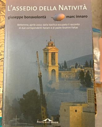 L’assedio della Natività