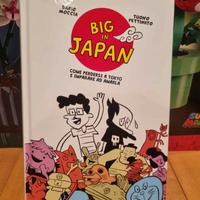 Big in Japan Come perdersi a Tokyo
