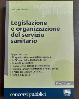 Legislazione e organizzazione del servizio sanitar