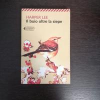 Libro "Il buio oltre la siepe" di Harper Lee