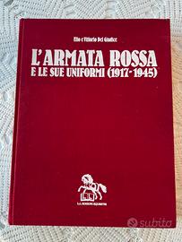 L'ARMATA ROSSA E LE SUE UNIFORMI 1917-1945
