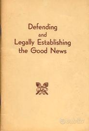 OPUSCOLO DEFENDING and Legally Establishing the GN