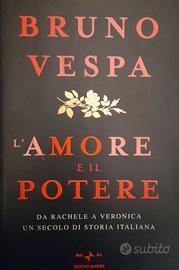 " L' amore e il potere" Bruno Vespa