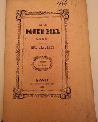 El Pover Pill – Gio. Radaelli – Milano 1852