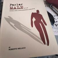 libro roberto melucci parlar male gennaio 2004