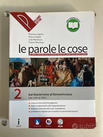 “Le parole le cose” vol.2 letteratura italiana