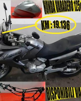 Honda Varadero  125 cc  ANNO 2005  x RICAMBI