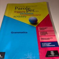 Parole per... leggere, pensare, comunicare,scriver