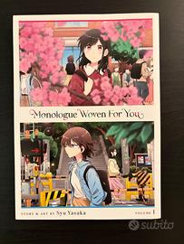 “Monologue woven for you” manga, volumes 1-3 ENG