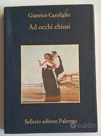 GIANRICO CAROFIGLIO - Ad occhi chiusi 💙