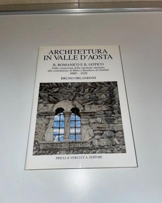 ARCHITTETTURA IN VALLE D'AOSTA - BRUNO ORLANDONI