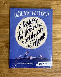 I Fratelli che volevano cambiare il mondo