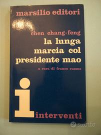 Chen Chang feng-la lunga marcia col presidente Mao