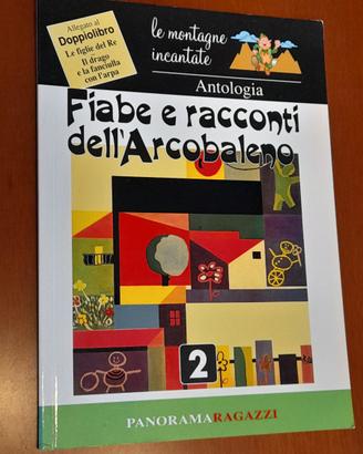 Fiabe e racconti dell'Arcobaleno (Antologia, Vol.