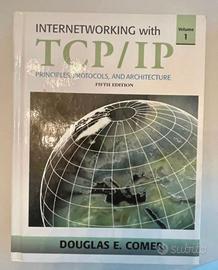 Internet working with TCP/IP, volume 1, Comer