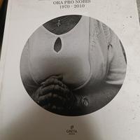 "Ora Pro Nobis" fotografie di Samuele Galeotti