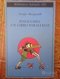 "Pinocchio, un libro parallelo" di G. Manganelli