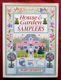 Mary Jenkins  " HOUSE & GARDEN SAMPLERS " - 1996