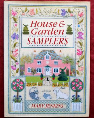 Mary Jenkins  " HOUSE & GARDEN SAMPLERS " - 1996