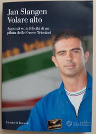 Slangen Volare alto. Frecce tricolori