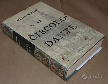 Libro romanzo 2003 Matthew Pearl,il Circolo Dante