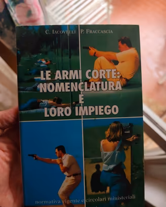  Le Armi Corte: Nomenclatura E Loro Impiego 