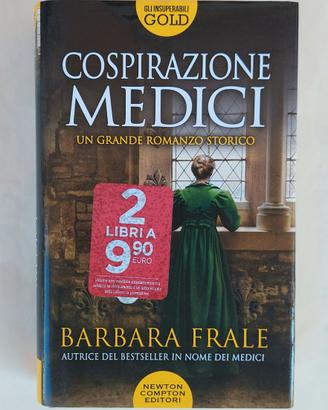 Cospirazione Medici di Barbara Frale 1°Ed.Newton