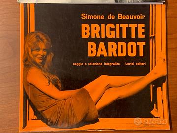 Bardot Cardinale Ekberg - Lerici Editori