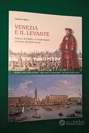 VENEZIA E IL LEVANTE Palazzo Bailo Costantinopoli