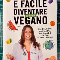 É facile diventare vegano - Silvia Goggi
