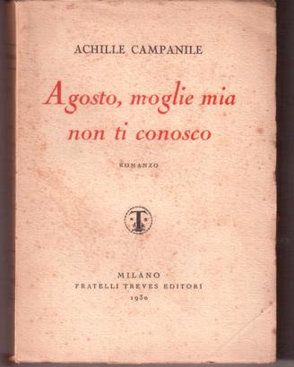 Campanile Agosto moglie mia non ti conosco 1930 1a