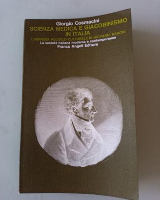 Scienza medica e giacobinismo in Italia Rasori