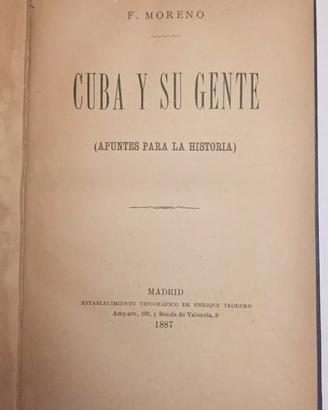 Libro antico Cuba y su gente Madrid 1887