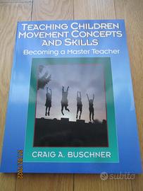 Teaching children movement concepts and skills