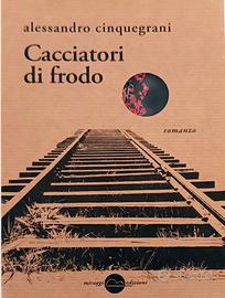 Libro "Cacciatori di frodo" di A. Cinquegrani