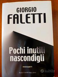 Giorgio Faletti. Pochi inutili nascondigli .