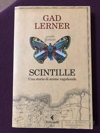 Libro Gad Lerner - Scintille 2009 Feltrinelli
